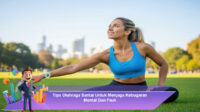 Tips-Olahraga-Santai-Untuk-Menjaga-Kebugaran-Mental-Dan-Fisik