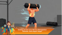 Sandbag-Zercher-Carry-Workout-Meningkatkan-Kekuatan-Tubuh-Bagian-Tengah