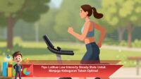 Tips-Latihan-Low-Intensity-Steady-State-Untuk-Menjaga-Kebugaran-Tubuh-Optimal